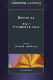 REMEDIES: THEIR PROCEDURES AND CASES