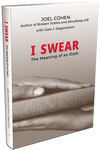 I SWEAR: THE MEANING OF AN OATH