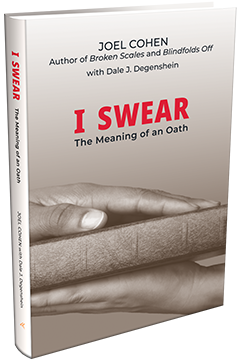I SWEAR: THE MEANING OF AN OATH