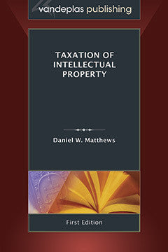 TAXATION OF INTELLECTUAL PROPERTY