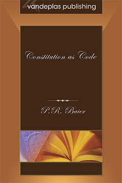 THE CONSTITUTION AS CODE