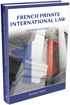 FRENCH PRIVATE INTERNATIONAL LAW, Second Revised Edition