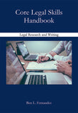 CORE LEGAL SKILLS HANDBOOK - LEGAL RESEARCH AND WRITING - EBOOK