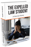 THE EXPELLED LAW STUDENT - A Case Law Survey